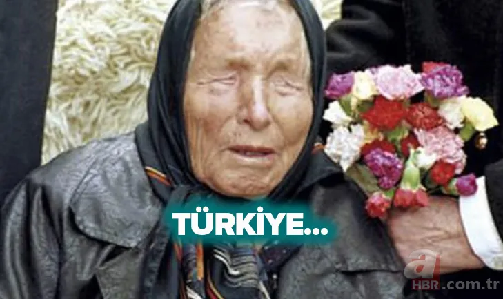 Baba Vanga'nın kan donduran Türkiye kehanetleri korkuttu 1