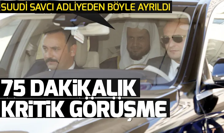 Suudi Başsavcı Suud Mucebden İstanbul Adalet Sarayında önemli görüşme