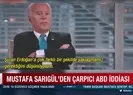 Sarıgülden çarpıcı ABD iddiası