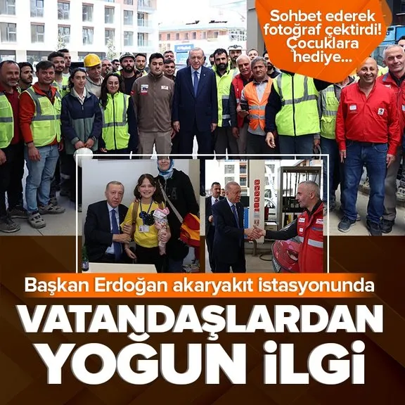 Başkan Erdoğan Üsküdar’da akaryakıt istasyonu çalışanlarını ziyaret etti! Vatandaşlardan yoğun ilgi...