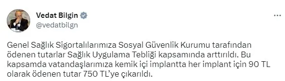 Bakan Vedat Bilgin: SGK tarafından implant için ödenen tutar 750 TL'ye çıkarıldı - 1