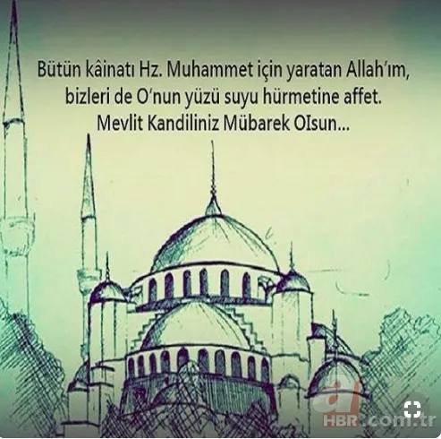 Mevlid Kandili'nde sevdiklerinize yollanacak en güzel mesajlar! Kısa ve uzun en güzel resimli Mevlid Kandili mesajları 20
