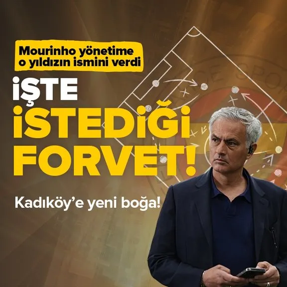 İşte Mourinho’nun hayalindeki Fenerbahçe forveti! O isim için tüm şartlar zorlanacak! Kadıköy’e dünya yıldızı...