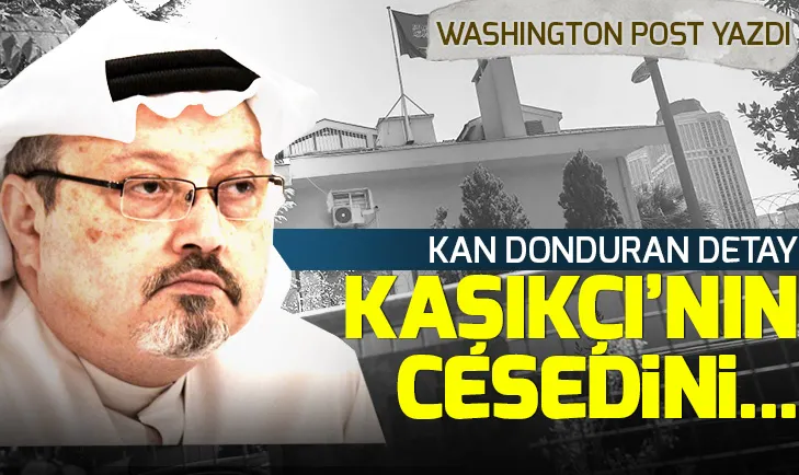 Washington Post gazetesinden Cemal Kaşıkçı iddiası