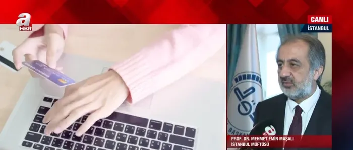 E-Fitre dönemi! Fitre ve zekat internet üzerinden verilebilir mi? İstanbul Müftüsü Prof. Dr. Mehmet Emin Maşalı A Haber'de yanıtladı - 2
