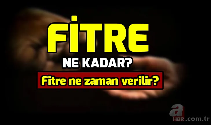 2019 fitre miktarı ne kadar oldu? Fitre kime verilir? Fitre ne zaman verilir? 1