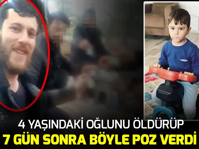 Balıkesirde 4 yaşındaki oğlunu öldürüp selfie çekti