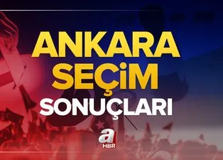 Ankara seçim sonuçları! 31 Mart 2024 Ankara Büyükşehir Belediye Başkanlığı yerel seçim sonucu ve oy oranları- AK Parti, MHP, CHP, İYİ Parti