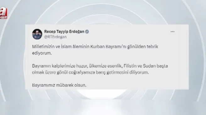 Başkan Erdoğan’dan bayram mesajı!