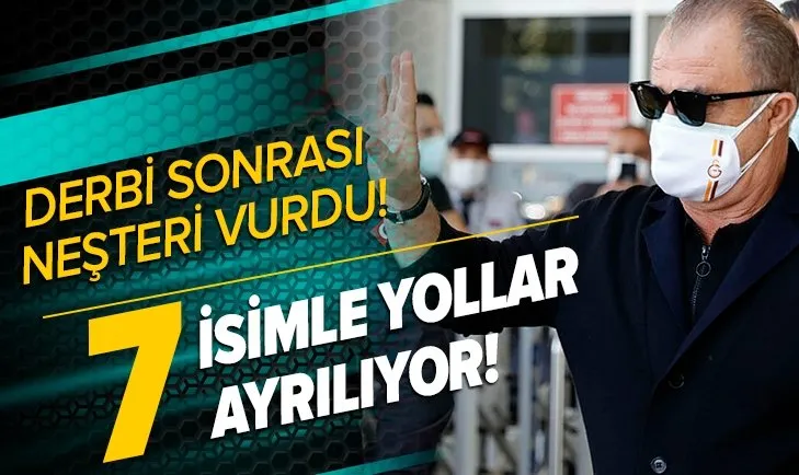 Son dakika! Trabzonspor derbisi sonrası Galatasaray’da deprem! 7 futbolcuyla yollar ayrılıyor