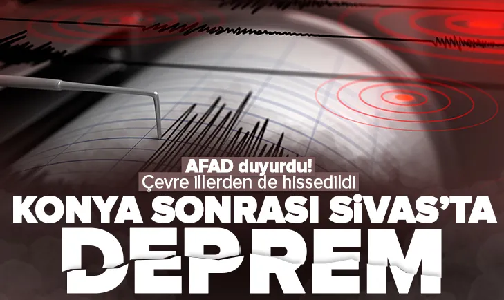 Sivas’ta korkutan deprem