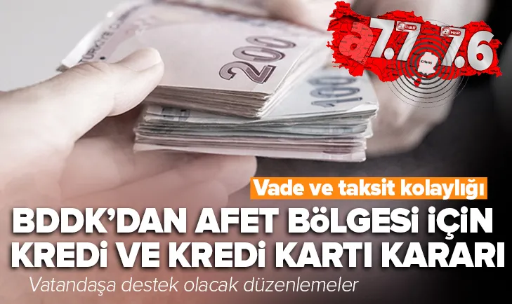 BDDK’dan afet bölgesine kredi açıklaması