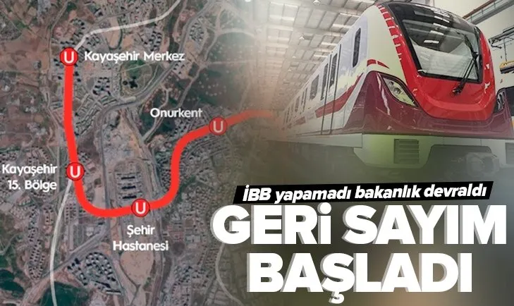 Son dakika: İBB yönetimi durdurunca Ulaştırma ve Altyapı Bakanlığı devreye girdi! Başakşehir-Kayaşehir metro hattında geri sayım