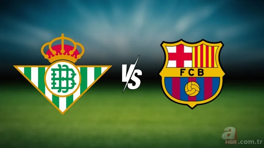 İspanya’da dev maç! Real Betis-Barcelona maçı ne zaman, saat kaçta, hangi kanalda? 1