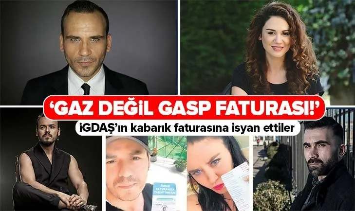 İGDAŞ’ın kabarık doğal gaz faturalarına ünlülerden tepki yağdı!