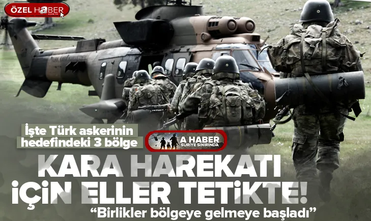 Kara harekatı artık an meselesi!