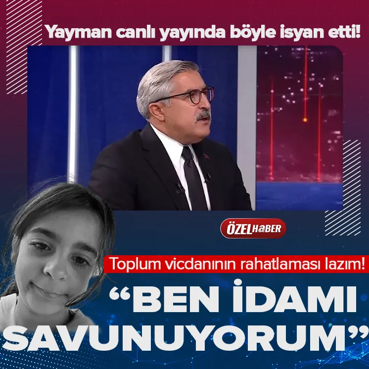 Yaymandan Narin cinayeti sonrası isyan: Ben idamı savunuyorum