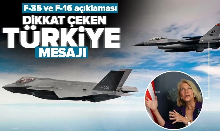 Son dakika: ABD’den F-35 ve F-16 açıklaması! Dikkat çeken ’Türkiye’ mesajı