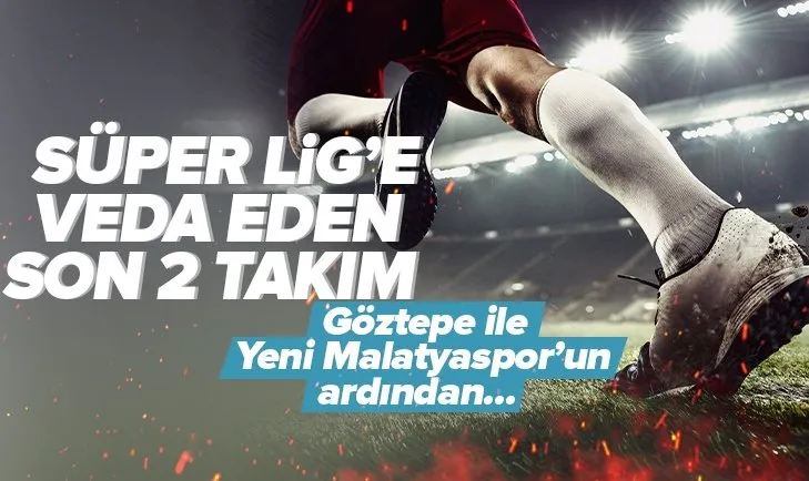 Süper Lig’de küme düşen son iki takım da belli oldu! Altay ve Rizespor lige veda etti