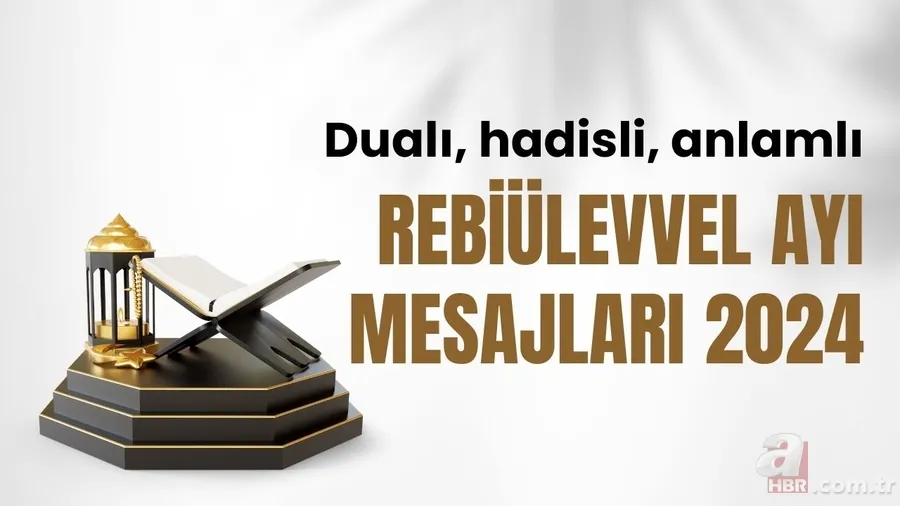 Dualı, anlamlı Rebiülevvel ayı mesajları 2024 1