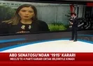 TBMMden ABDnin soykırım kararına tepki