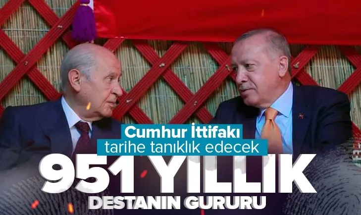 951 yıllık gurur! Malazgirt kapılarını açıyor! Başkan Erdoğan ve Bahçeli tarihe tanıklık edecek