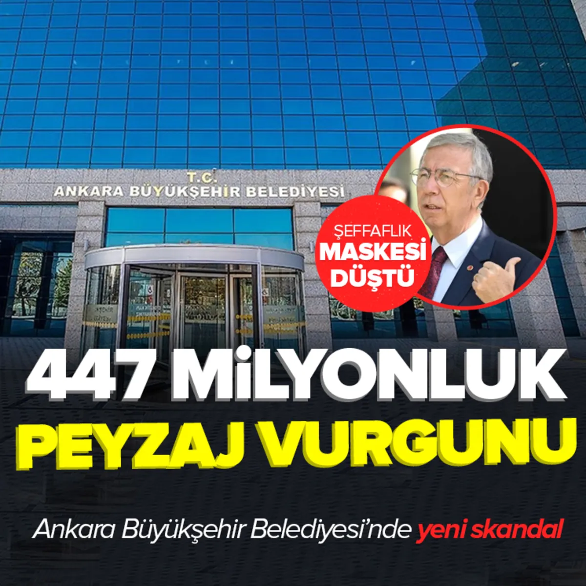 Ankara Büyükşehir Belediyesi'nde 447 Milyon TL'lik Peyzaj İhalesi İddiaları Soruşturma Kapsamında İnceleniyor