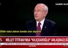 Millet İttifakı’nda Kılıçdaroğlu anlaşmazlığı