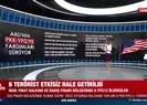 6 terörist etkisiz hale getirildi