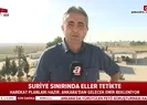 Fıratın doğusuna operasyon nasıl yapılacak?