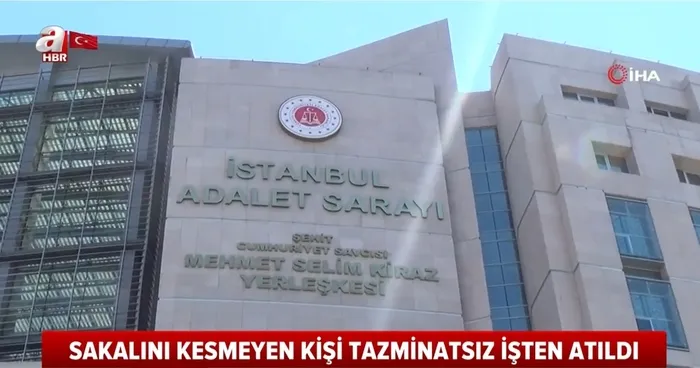 Yargıtay'dan emsal niteliği taşıyan karar! Sakalını kesmeyen işçi tazminatsız işten atıldı