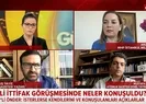 Gizli ittifak görüşmesinde neler konuşuldu?