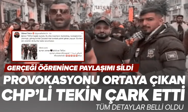 Provokasyonu ortaya çıkan Gürsel Tekin çark etti