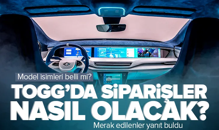 TOGGda siparişler nasıl olacak?