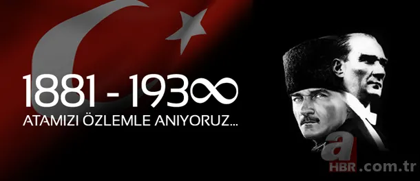 En güzel 10 Kasım mesajları! 10 Kasım Atatürk'ü anma gününe özel mesajlar 10