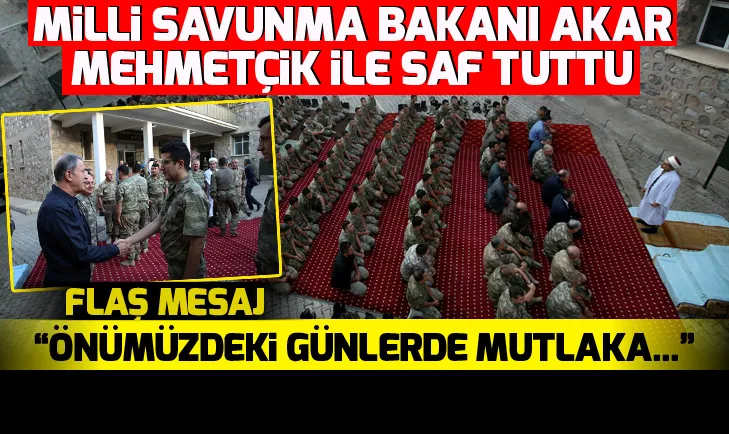 Milli Savunma Bakanı Hulusi Akardan kritik mesaj
