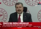 Sağlık Bakanı Fahrettin Koca önemli açıklamalarda bulundu