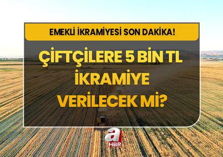 Müjde son dakika duyuruldu! Çiftçilere 5000 TL ikramiye verilecek mi? ÇKS belgesi olanlar ikramiye alacak mı?