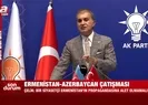 AK Parti Sözcüsü Çelik bayrak detayına dikkat çekti