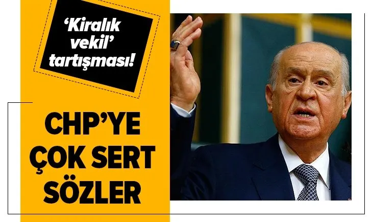 Son dakika: MHP lideri Devlet Bahçeli’den ’milletvekili transferi’ peşinde koşan CHP’ye sert eleştiri