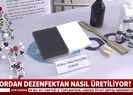 Bor madeninden dezenfektan nasıl üretiliyor?