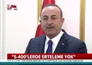 Türkiyeden flaş S-400 açıklaması