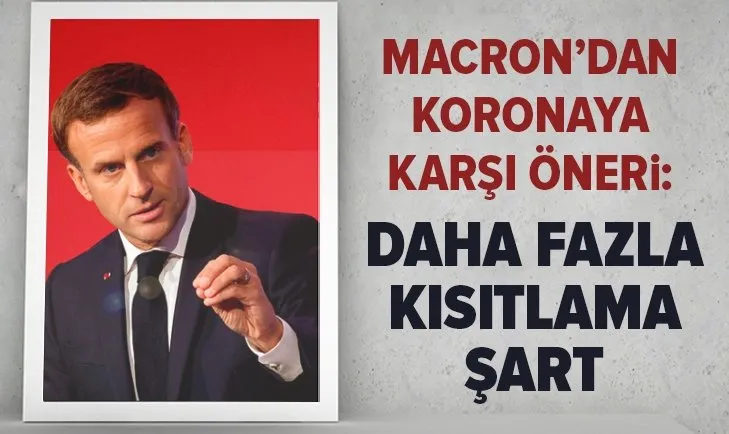 Fransa Cumhurbaşkanı Emmanuel Macron’dan koronavirüse karşı öneri