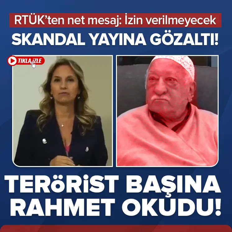 FETÖ elebaşına rahmet okuyan gazeteciye soruşturma!