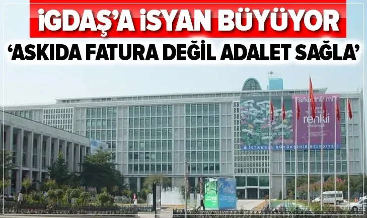İGDAŞ’a isyan büyüyor! Vatandaş fahiş faturaya ateş püskürüyor...