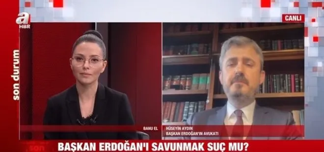 Başkan Erdoğan’ın avukatı Hüseyin Aydın A Haber’e konuştu: Alınan karar cumhurbaşkanımıza duyulan husumetin kararıdır