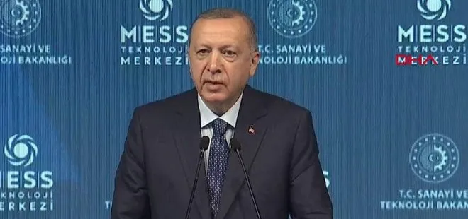 Son dakika: Başkan Erdoğan’dan MESS Teknoloji Merkezi ve 40 Fabrika Açılış Töreni’nde önemli açıklamalar