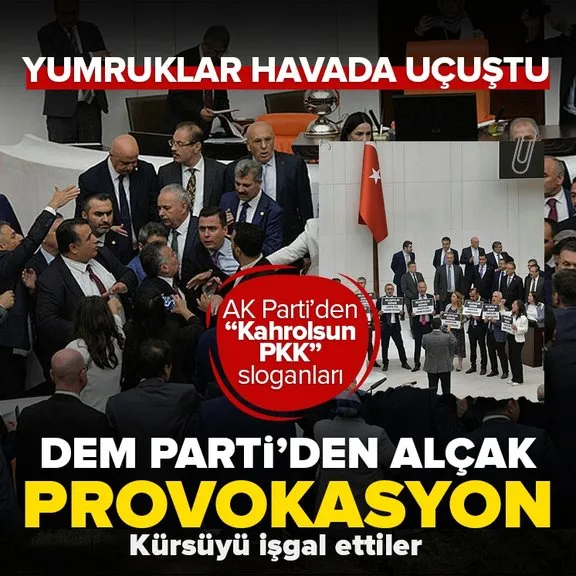 Terörün siyasi ayağı Dem Parti’den Meclis’te kayyum provokasyonu! Yumruklar havada uçuştu  | AK Parti’den tokat gibi yanıt: Kahrolsun PKK