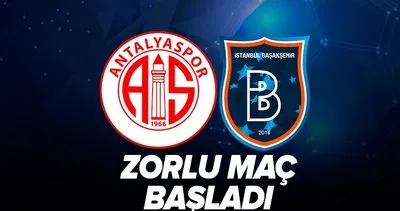 Antalyaspor-Başakşehir maçı canlı yayın! Kritik mücadele başladı