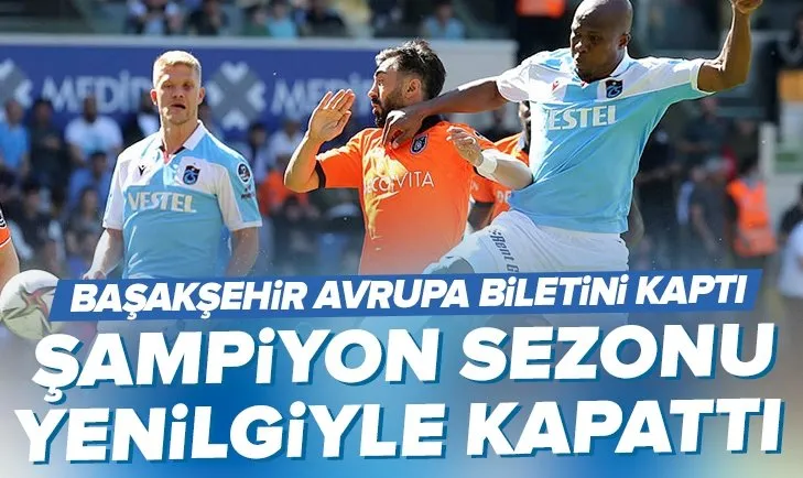 Başakşehir 3 - Trabzonspor 1 MAÇ SONUCU ÖZET